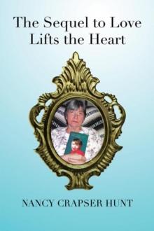 The Sequel to Love Lifts the Heart