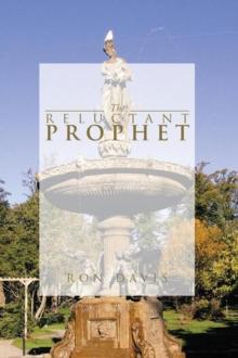 The Reluctant Prophet