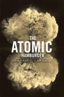 The Atomic Hamburger