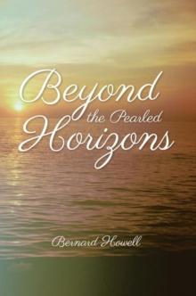 Beyond the Pearled Horizons