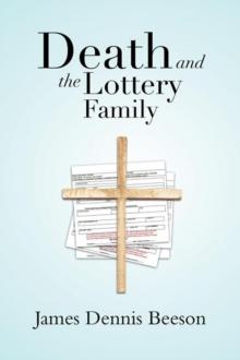 Death and the Lottery Family