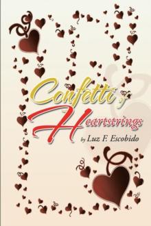 Confetti of Heartstrings