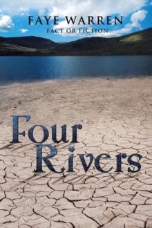 Four Rivers : Fact or Fiction