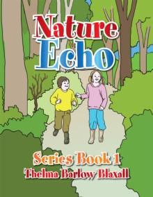 Nature Echo Series Book 1