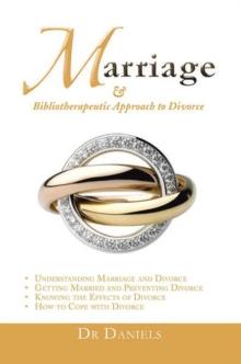 Marriage : And Bibliotherapeutic Approach to Divorce