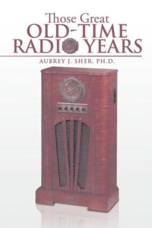 Those Great Old-Time Radio Years