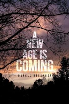 A New Age Is Coming