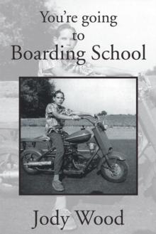 You'Re Going to Boarding School