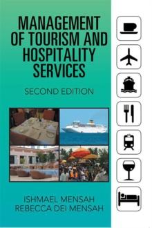 Management of Tourism and Hospitality Services : Second Edition