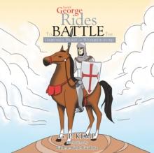 Saint George Rides to Battle the Armored Beast of Wormingford