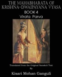 The Mahabharata of Krishna-Dwaipayana Vyasa Book 4 Virata Parva