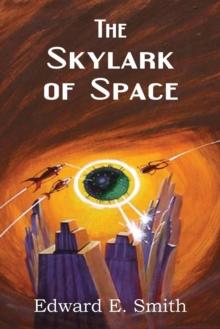 The Skylark of Space