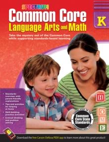 Common Core Language Arts and Math, Grade K