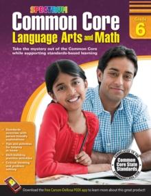 Common Core Language Arts and Math, Grade 6