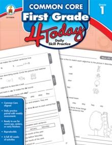 Common Core First Grade 4 Today : Daily Skill Practice