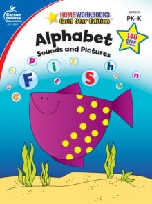 Alphabet, Grades PK - K : Sounds and Pictures