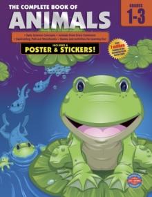 The Complete Book of Animals, Grades 1 - 3