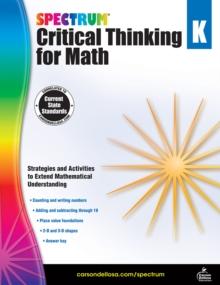 Spectrum Critical Thinking for Math, Grade K