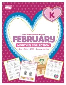 February Monthly Collection, Grade K