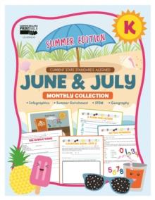 June & July Monthly Collection, Grade K