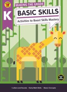 Making the Grade Basic Skills, Grade K