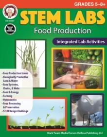 STEM Labs: Food Production