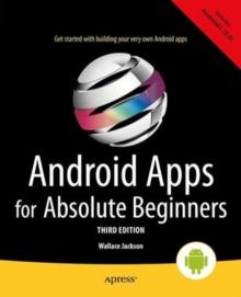 Android Apps for Absolute Beginners