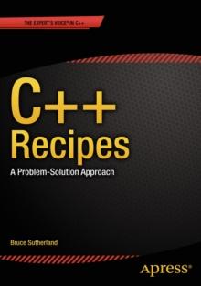 C++ Recipes : A Problem-Solution Approach