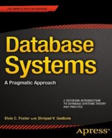 Database Systems : A Pragmatic Approach