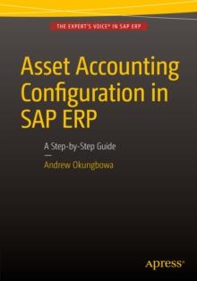 Asset Accounting Configuration in SAP ERP : A Step-by-Step Guide