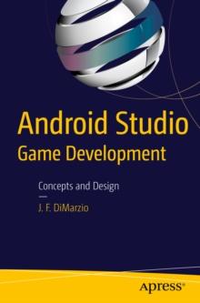 Android Studio Game Development : Concepts and Design