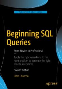 Beginning SQL Queries : From Novice to Professional