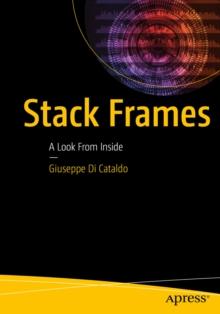 Stack Frames : A Look From Inside