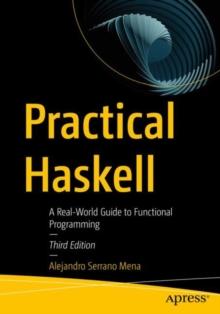 Practical Haskell : A Real-World Guide to Functional Programming