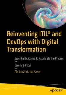 Reinventing ITIL and DevOps with Digital Transformation : Essential Guidance to Accelerate the Process