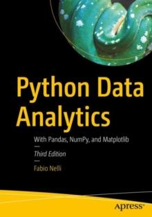 Python Data Analytics : With Pandas, NumPy, and Matplotlib