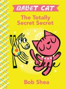 The Totally Secret Secret