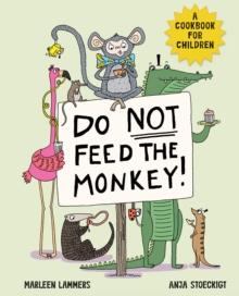 Do Not Feed The Monkey