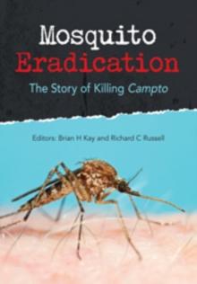 Mosquito Eradication : The Story of Killing Campto