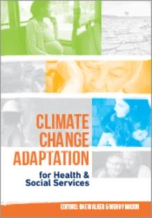 Climate Change Adaptation for Health and Social Services