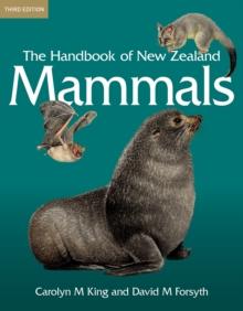 The Handbook of New Zealand Mammals