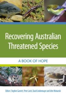 Recovering Australian Threatened Species : A Book of Hope