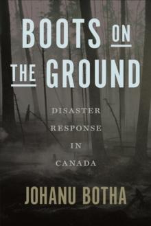 Boots on the Ground : Disaster Response in Canada