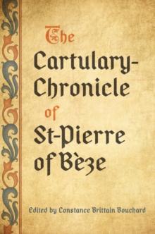 The Cartulary-Chronicle of St-Pierre of Beze