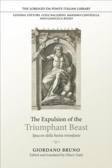 The Expulsion of the Triumphant Beast : Spaccio della bestia trionfante