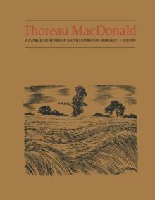 Thoreau MacDonald : A Catalogue of Design and Illustration