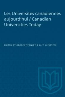 Les Universites canadiennes aujourd'hui / Canadian Universities Today