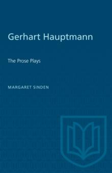 Gerhart Hauptmann : The Prose Plays