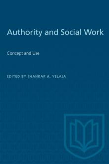 Authority and Social Work : Concept and Use