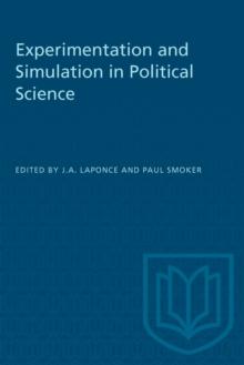 Experimentation and Simulation in Political Science